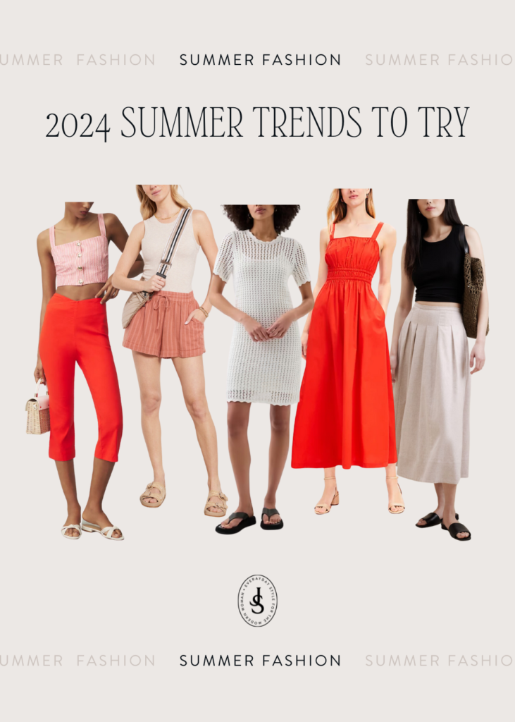 7 Summer Fashion Trends I’m Seeing for 2024